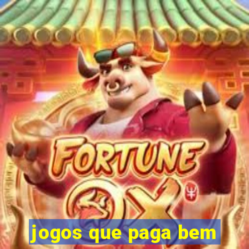 jogos que paga bem